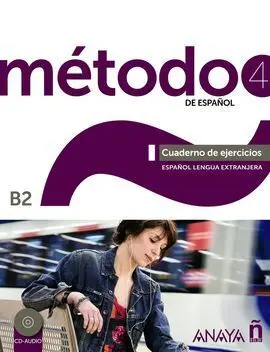 Método 4 de Español. Cuaderno de Ejercicios. B2