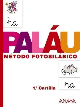 Paláu. Método Fotosilábico: 1. ª Cartilla.