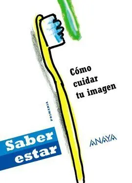 Cómo Cuidar tu Imagen.