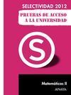 MATEMÁTICAS II PRUEBAS DE ACCESO A LA UNIVERSIDAD SELECTIVIDAD 2012