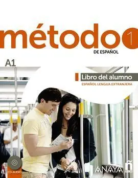 Método 1 de Español. Libro del Alumno A1