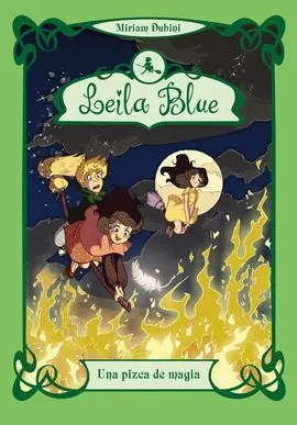 Leila Blue 5: una Pizca de Magia