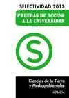 Ciencias de la Tierra y Medioambientales. Selectividad 2013.