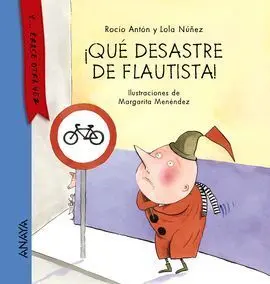 ¡Qué Desastre de Flautista!