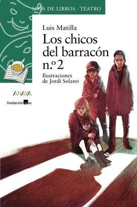 Los Chicos del Barracón N. º 2