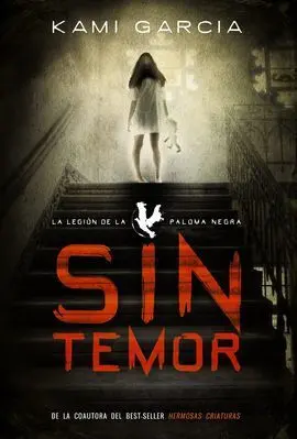 Sin Temor (La Legión de la Paloma Negra - Libro I)