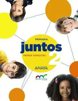 Aprender Es Crecer Juntos 2. º Primer Trimestre.