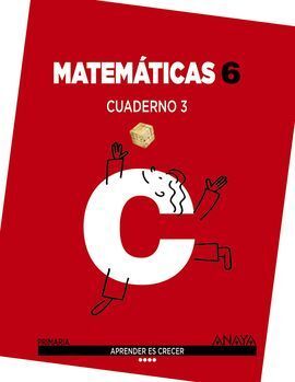 CUADERNO MATEMATICAS 3 6ºEP