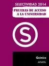 Selectividad 2014 Química Pruebas de Acceso