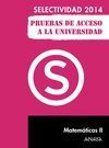 SELECTIVIDAD 2014 MATEMÁTICAS II PRUEBAS DE ACCESO