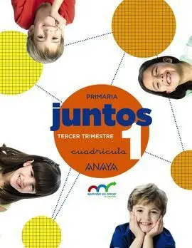 Aprender Es Crecer Juntos 1. º Tercer Trimestre. Cuadrícula.