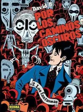 Por los Caminos Oscuros 2 los Fantasmas