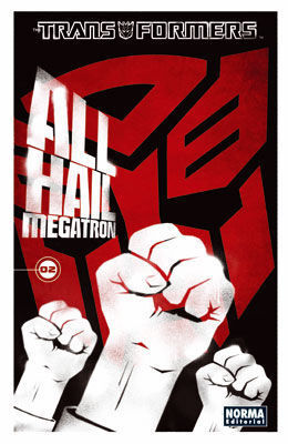 TRANSFORMERS ALL HAIL MEGATRON 2