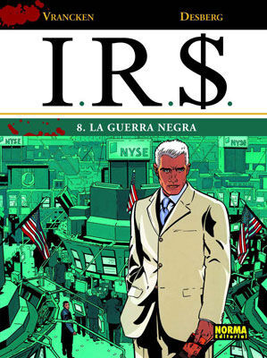 IRS 8 LA GUERRA NEGRA