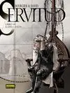 Servitud 3: el Adios a los Reyes