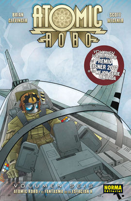 ATOMIC ROBO 6 - EL FANTASMA DE LA ESTACIÓN X