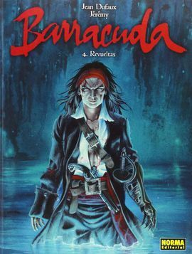 BARRACUDA 4, REVUELTAS