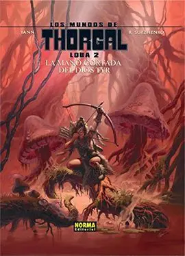 Mundos de Thorgal Loba 2 Mano Cortada del Dios Tyr