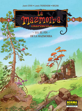 LA MAZMORRA - CREPÚSCULO. EL FINAL DE LA MAZMORRA