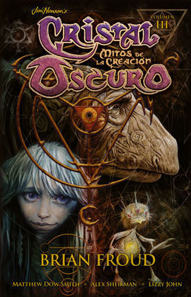 CRISTAL OSCURO, MITOS CREACIÓN