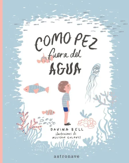 Cómo Pez Fuera del Agua