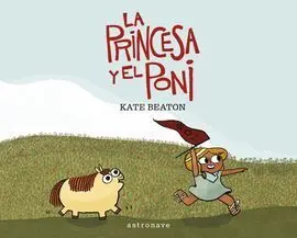 La Princesa y el Poni