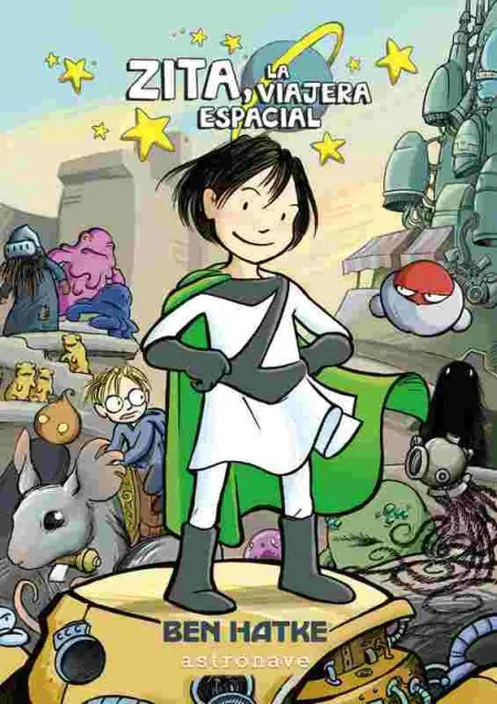 Aventuras de Zita 1 la Viajera Espacial