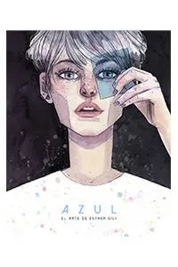 Azul, el Arte de Esther Gili