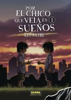 Por el Chico que Vi en Sueños 1