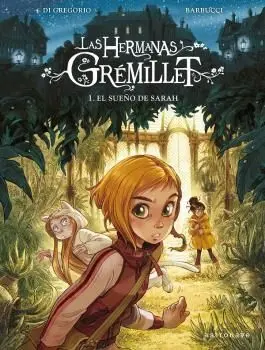 Las Hermanas Gremillet 1. El Sueño de Sarah