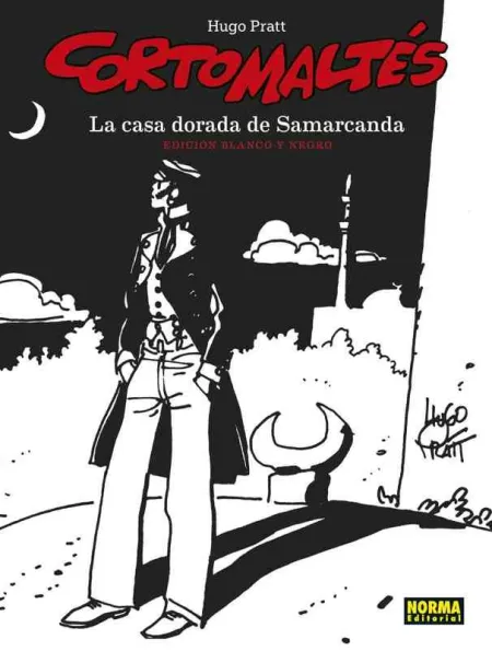 Corto Maltes. La Casa Dorada de Samarcanda. Ed B/N