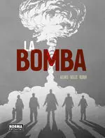 La Bomba. Edición Rústica