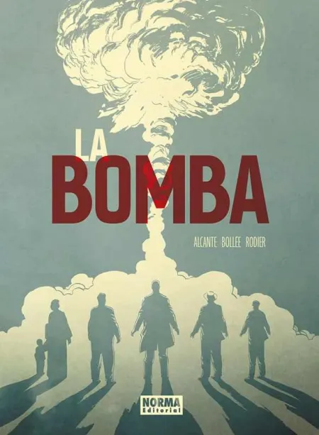 La Bomba. Edición Cartoné