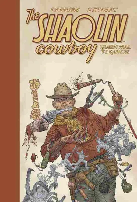 The Shaolin Cowboy 4. Quien Mal te Quiere
