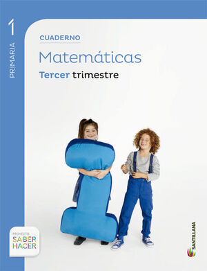 CUADERNO MATEMATICAS 1 PRIMARIA 3º TRIMESTRE