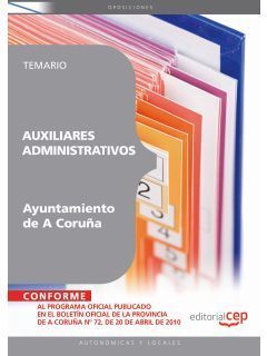 TEMARIO AUXILIARES ADMINISTRATIVOS AYUNTAMIENTO DE A CORUÑA