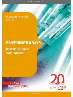 ENFERMERAS / OS INSTITUCIONES SANITARIAS TEMARIO GENERAL VOL IV