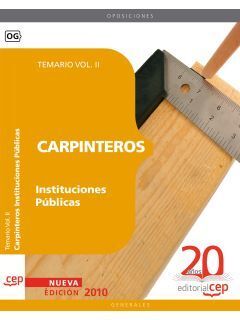 CARPINTEROS INSTITUCIONES PÚBLICAS. TEMARIO VOL. II.