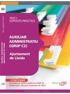 AUXILIAR ADMINISTRATIUS (GRUP C2) AJUNTAMENT DE LLEIDA. TEST I SU