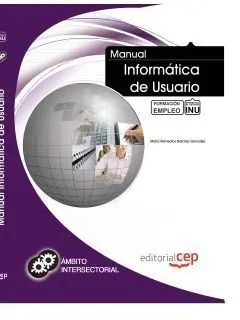 Manual. Informática de Usuario