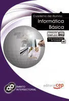 Cuaderno del Alumno Informatica Basica. Formacion para el Empleo