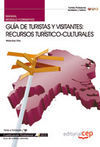 MANUAL. GUÍA DE TURISTAS Y VISITANTES: RECURSOS TURÍSTICO-CULTURALES