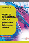 TEMARIO VOL. 2 AGENTES DE LA HACIENDA PÚBLICA AGENCIA ESTATAL DE LA ADMINISTRACIÓN TRIBUTARIA 2011