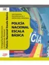 Policía Nacional, Escala Básica. Ortografía, Psicotécnicos y Entrevista Personal