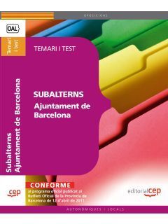 SUBALTERNS DE L¦AJUNTAMENT DE BARCELONA. TEMARI I TEST