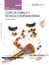 MANUAL EDICIÓN COLOR CORTE DE CABELLO Y TÉCNICAS COMPLEMENTARIAS (MF0351_2: TRAN