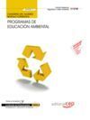 CUADERNO DEL ALUMNO PROGRAMAS DE EDUCACIÓN AMBIENTAL (MF0806_3). CERTIFICADOS DE