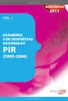 Exámenes Pir con Respuestas Razonadas (2003-2006) Vol I