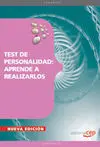 Test de Personalidad: Aprende a Realizarlos 2011