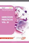 Test Psicotécnicos Ejercicios Prácticos Vol. Iii. Colección de Bolsillo